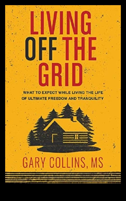 Off-the-Grid Living: Sustainable Practices in Hybrid Adventures