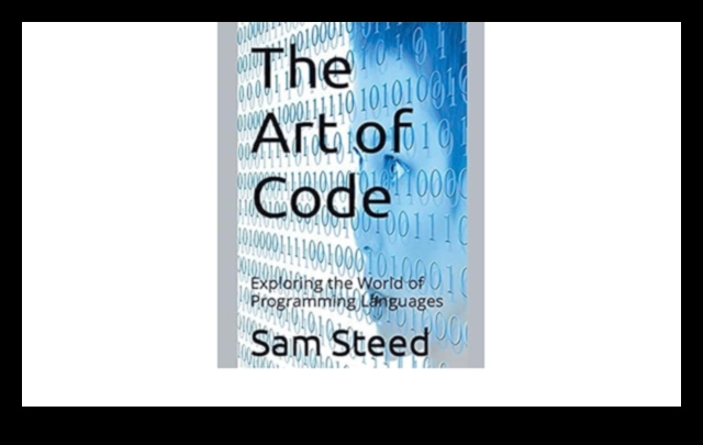 The Art of Code Ένας οδηγός για τη δημιουργική εξερεύνηση πληροφορικής 2 The Art of Code: Mastering the Craft of Creative IT Exploration