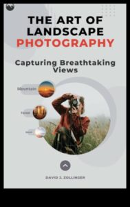 Sculpted by Nature: A Landscape Photography Extravaganza